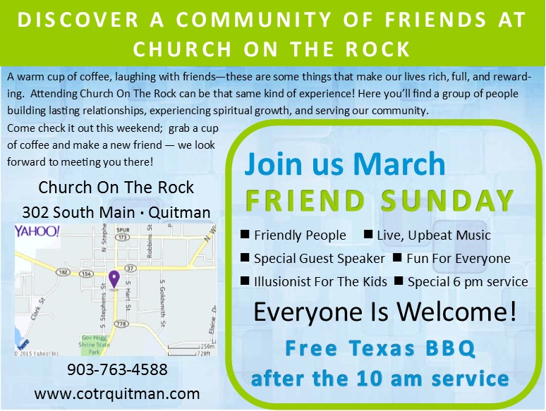 Friend Sunday @ Church On The Rock | Quitman | Texas | United States